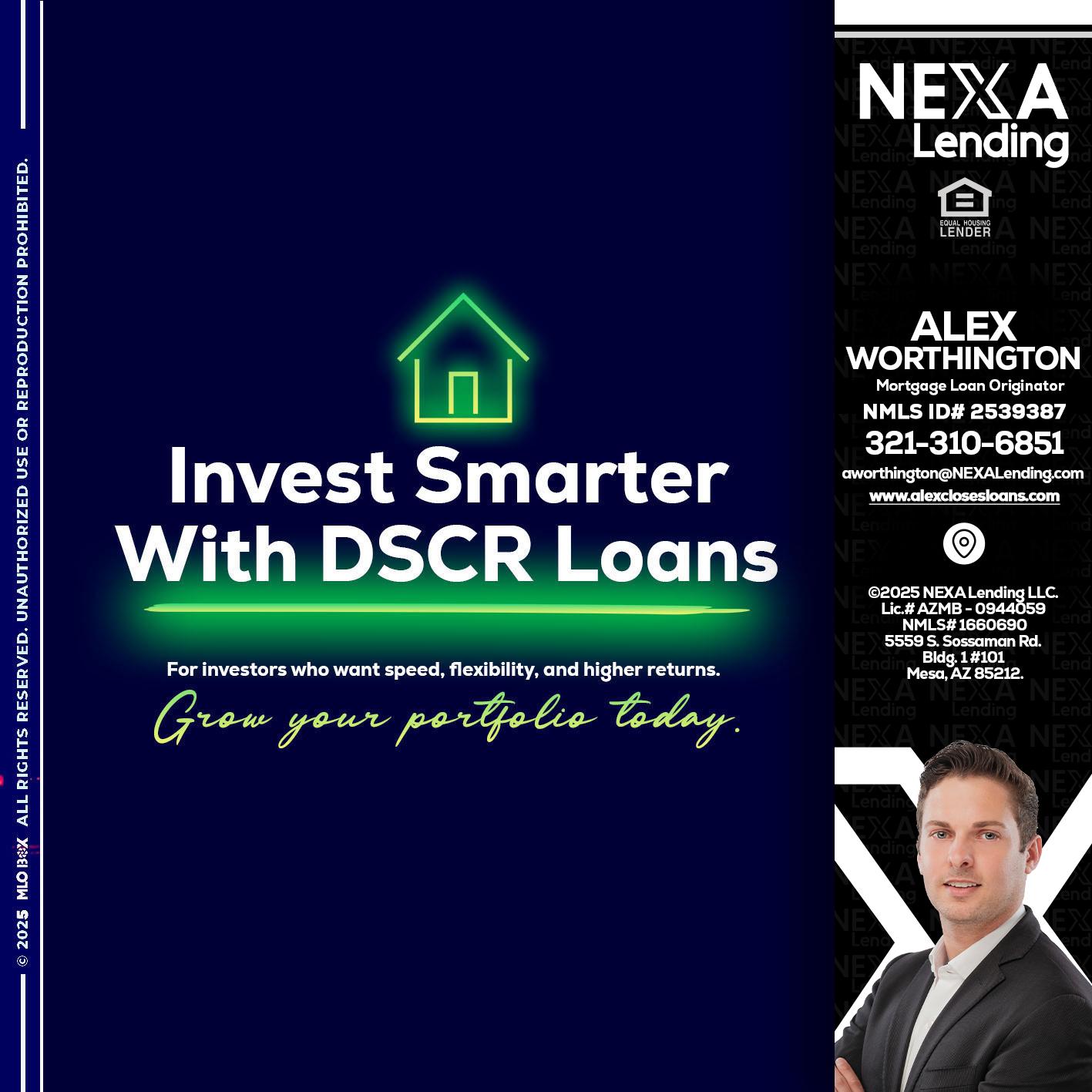 DSCR - Alex Worthington -Mortgage Loan Originator