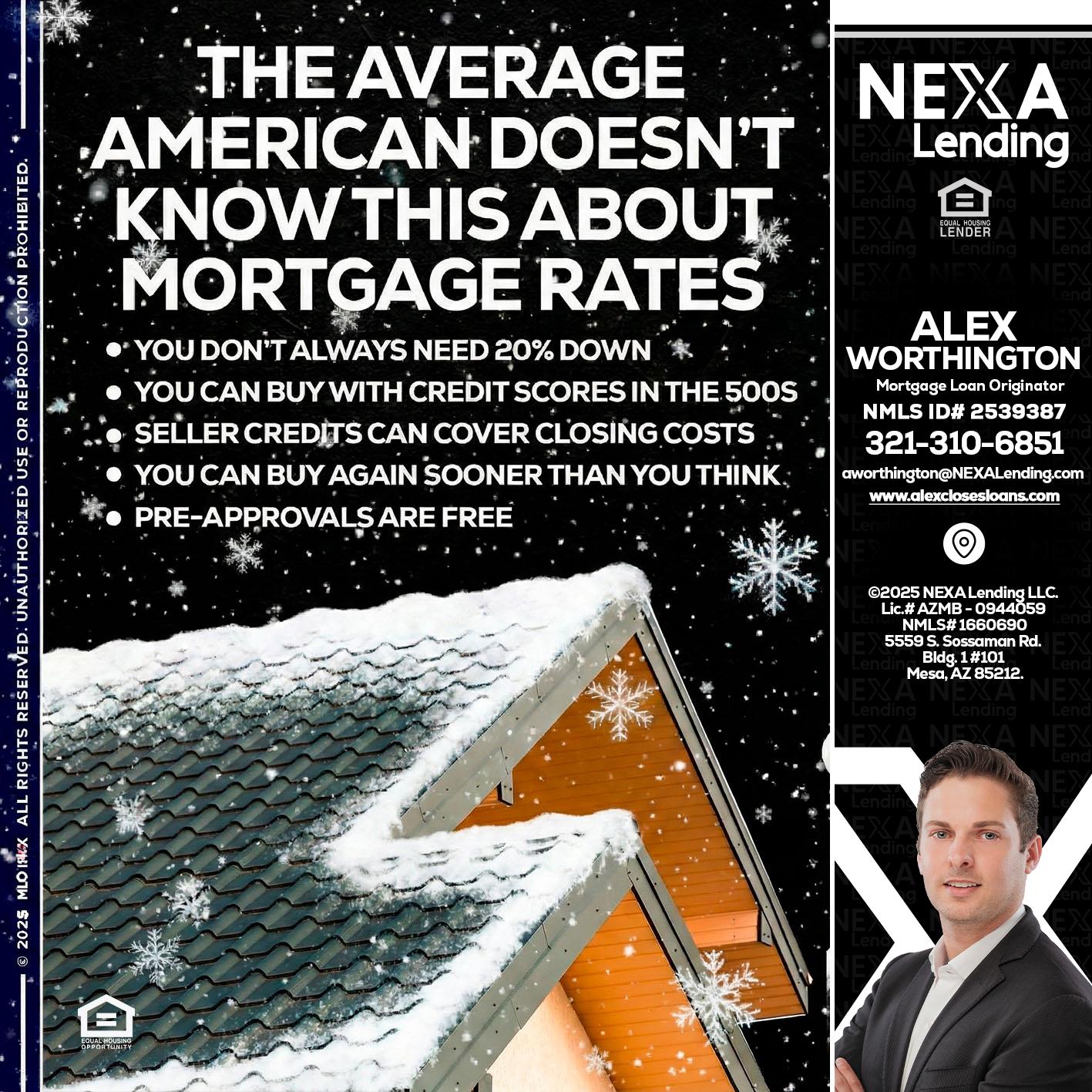 THE AVERAGE - Alex Worthington -Mortgage Loan Originator