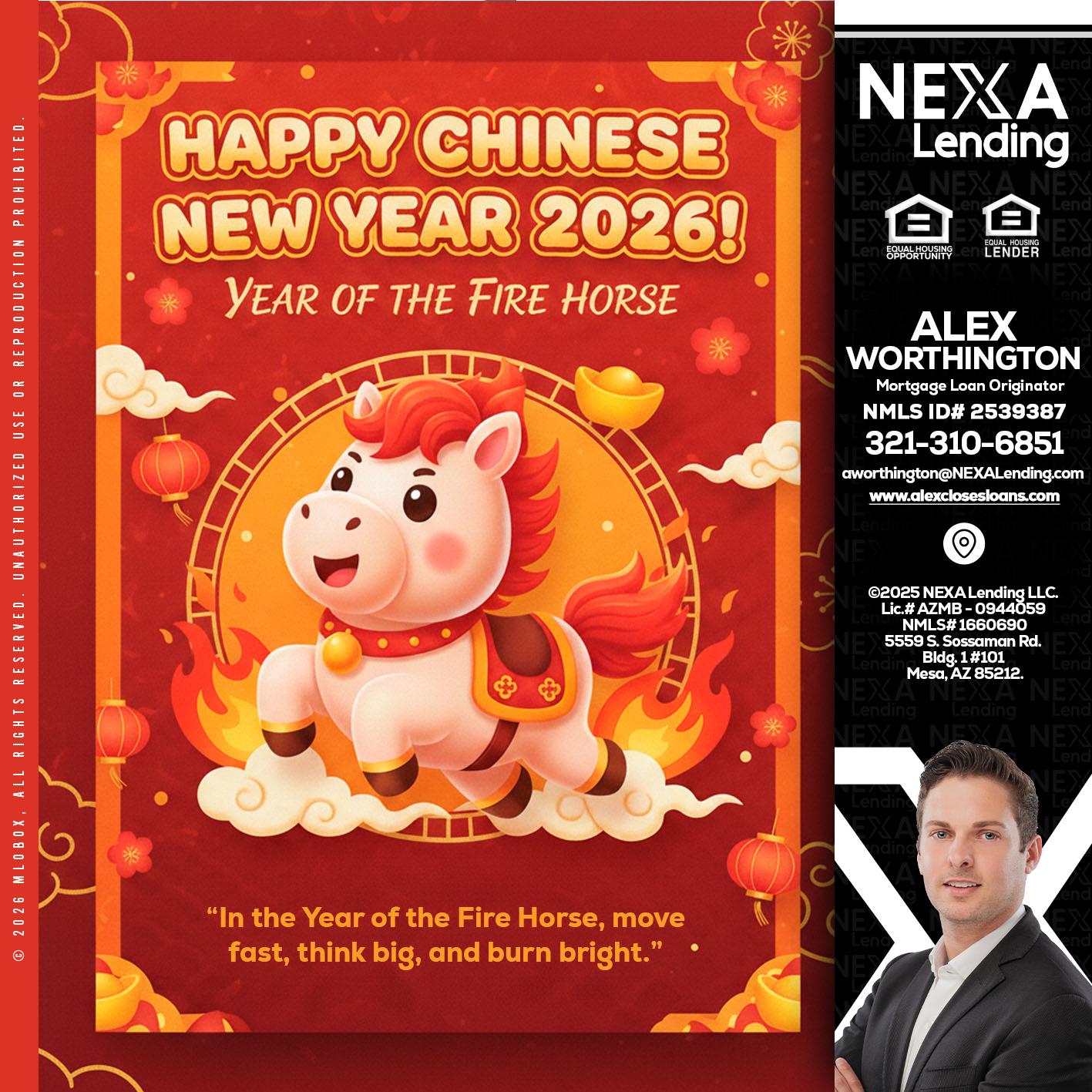 happy Chinese new year - Alex Worthington -Mortgage Loan Originator