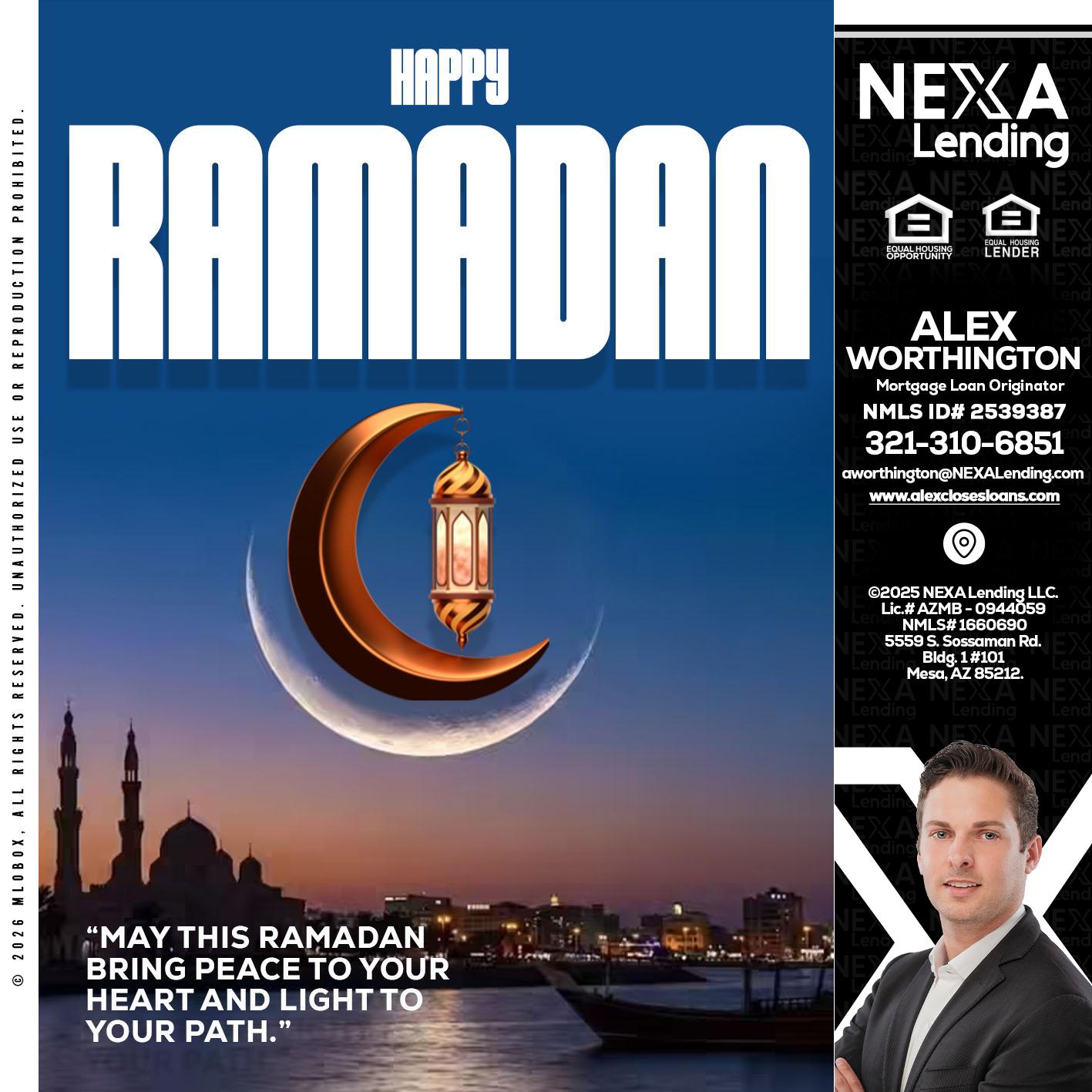 RAMADAN - Alex Worthington -Mortgage Loan Originator