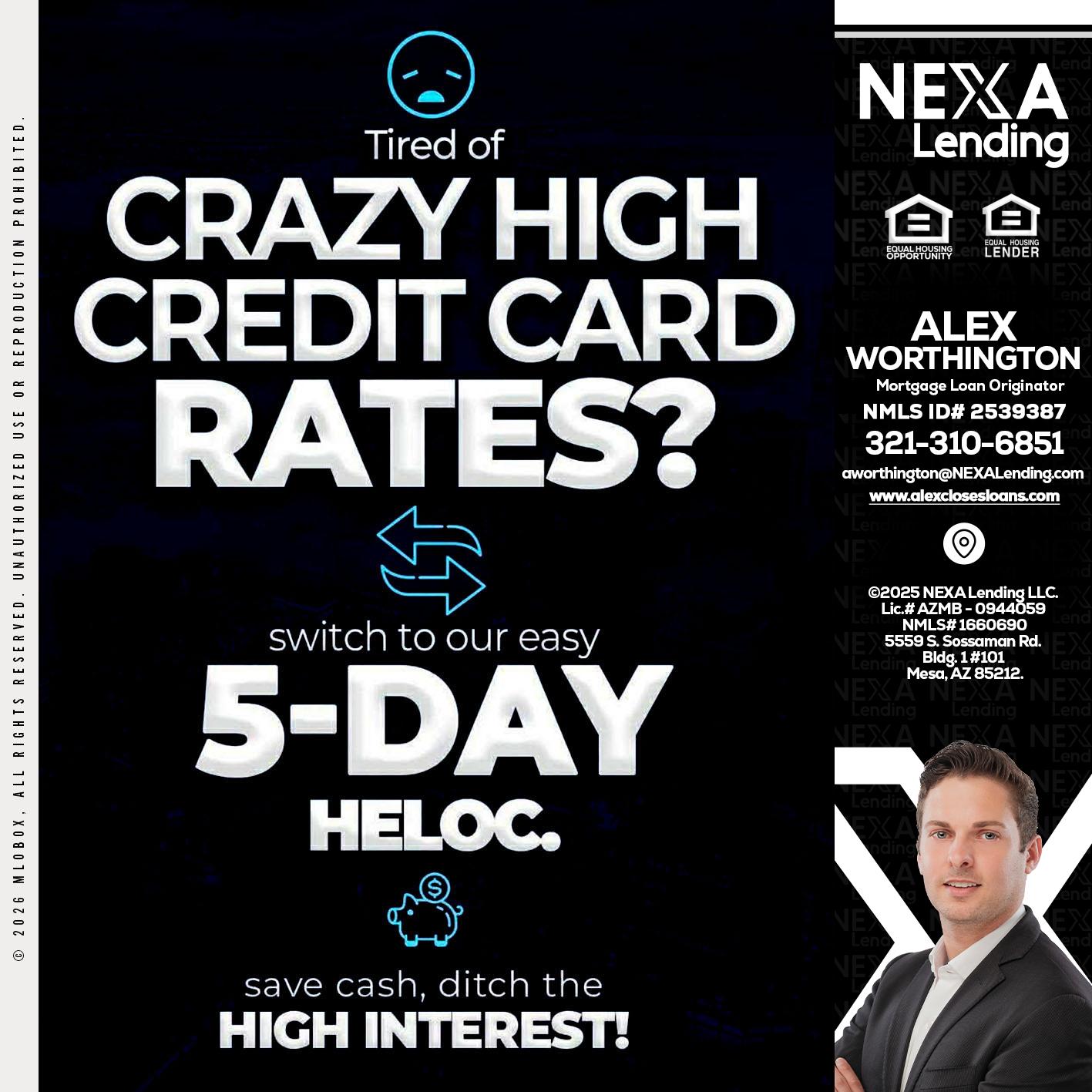 CRAZY HIGH - Alex Worthington -Mortgage Loan Originator
