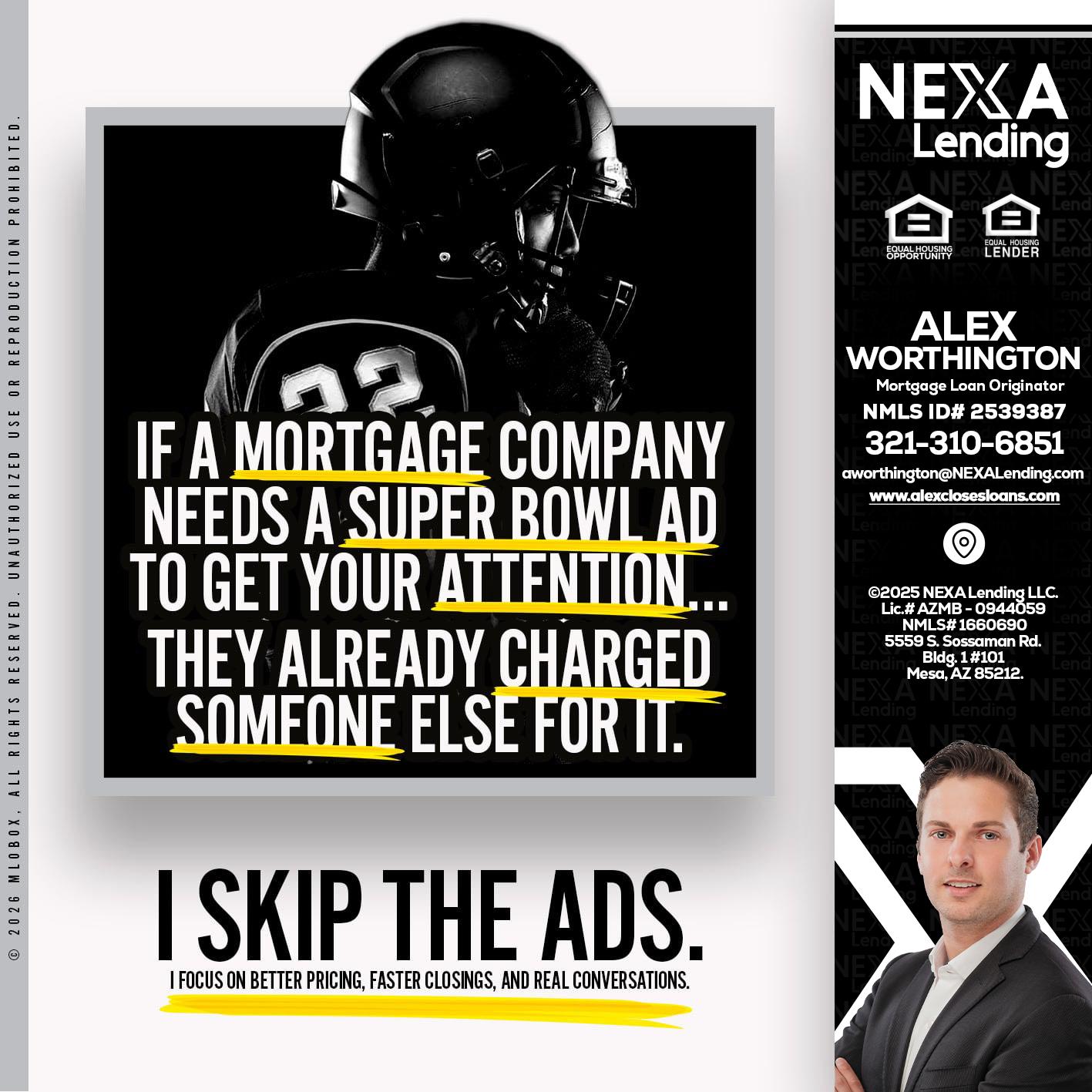 if a mortgage ad - Alex Worthington -Mortgage Loan Originator