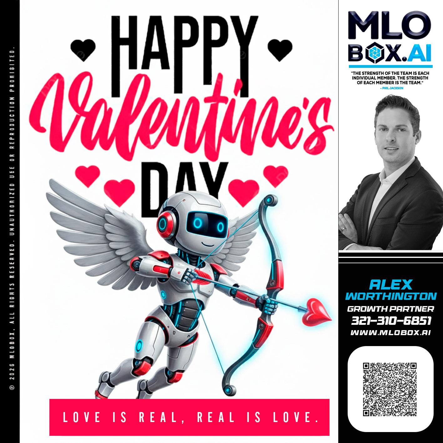 HAPPY VALENTINES DAY - Alex Worthington -Mortgage Loan Originator