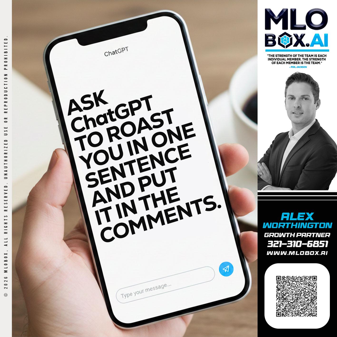 ASK CHAT GPT - Alex Worthington -Mortgage Loan Originator