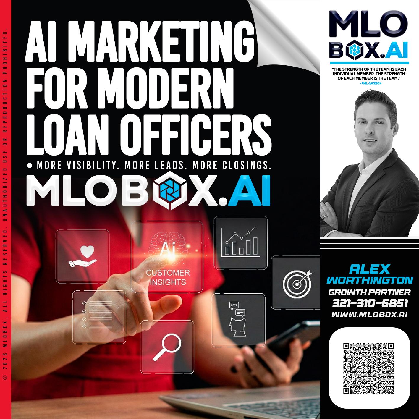 AI MARKETING - Alex Worthington -Mortgage Loan Originator