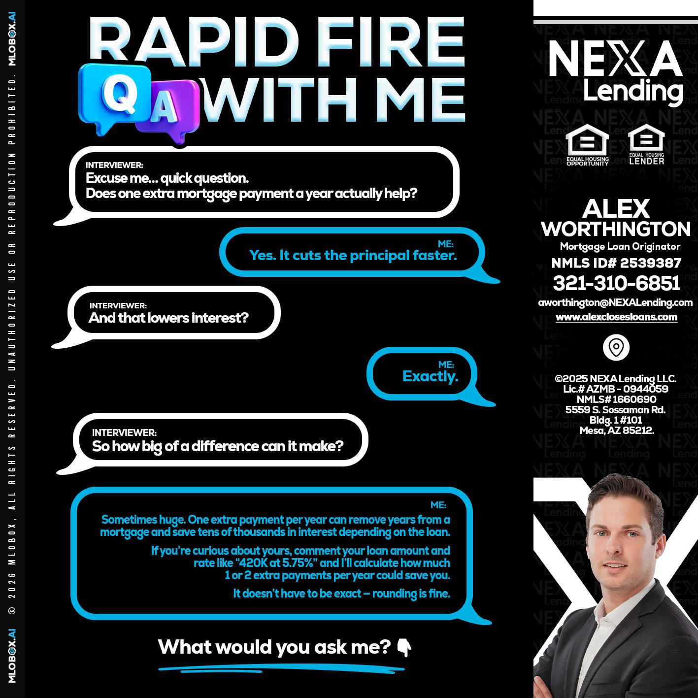 RAPID Q&A - Alex Worthington -Mortgage Loan Originator