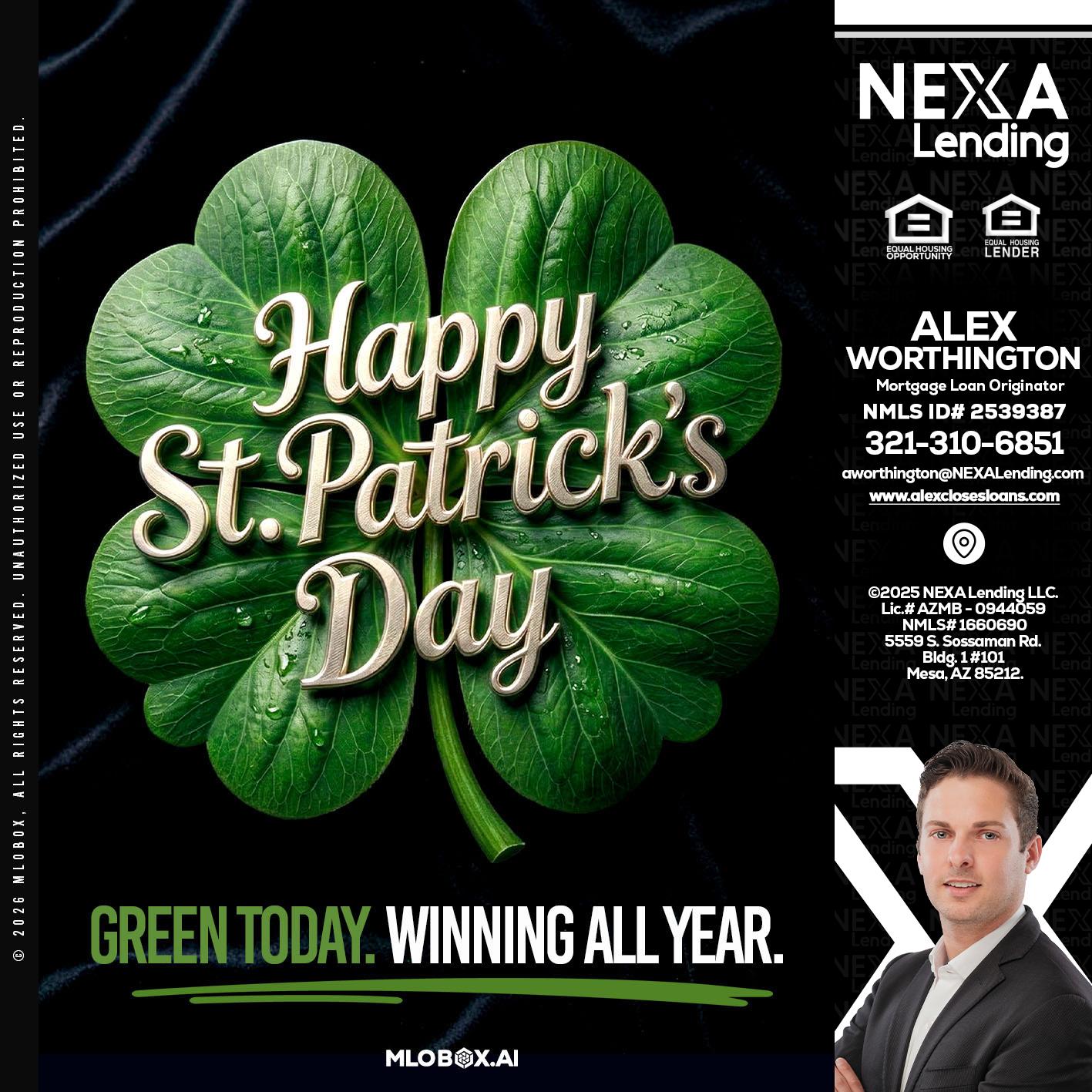 happy st. Patricks day - Alex Worthington -Mortgage Loan Originator