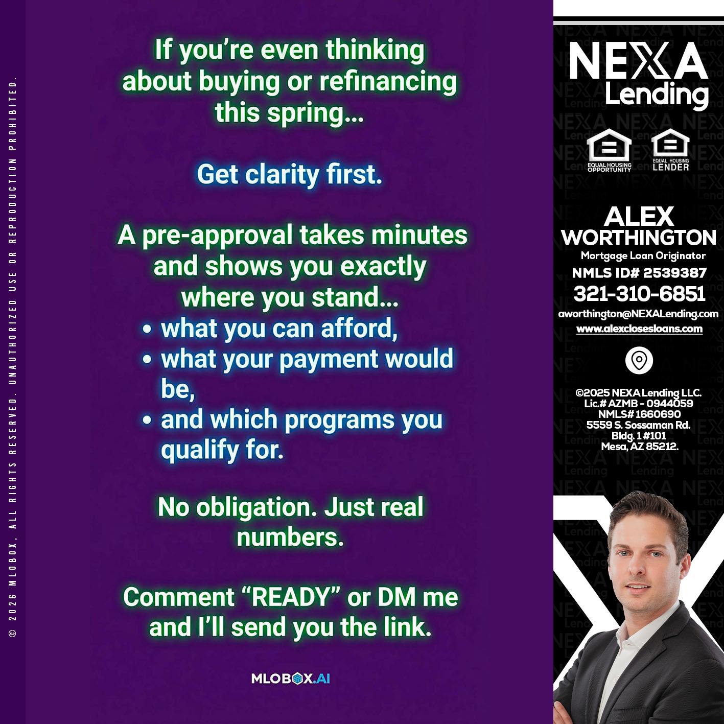 IF YOU THINKING - Alex Worthington -Mortgage Loan Originator