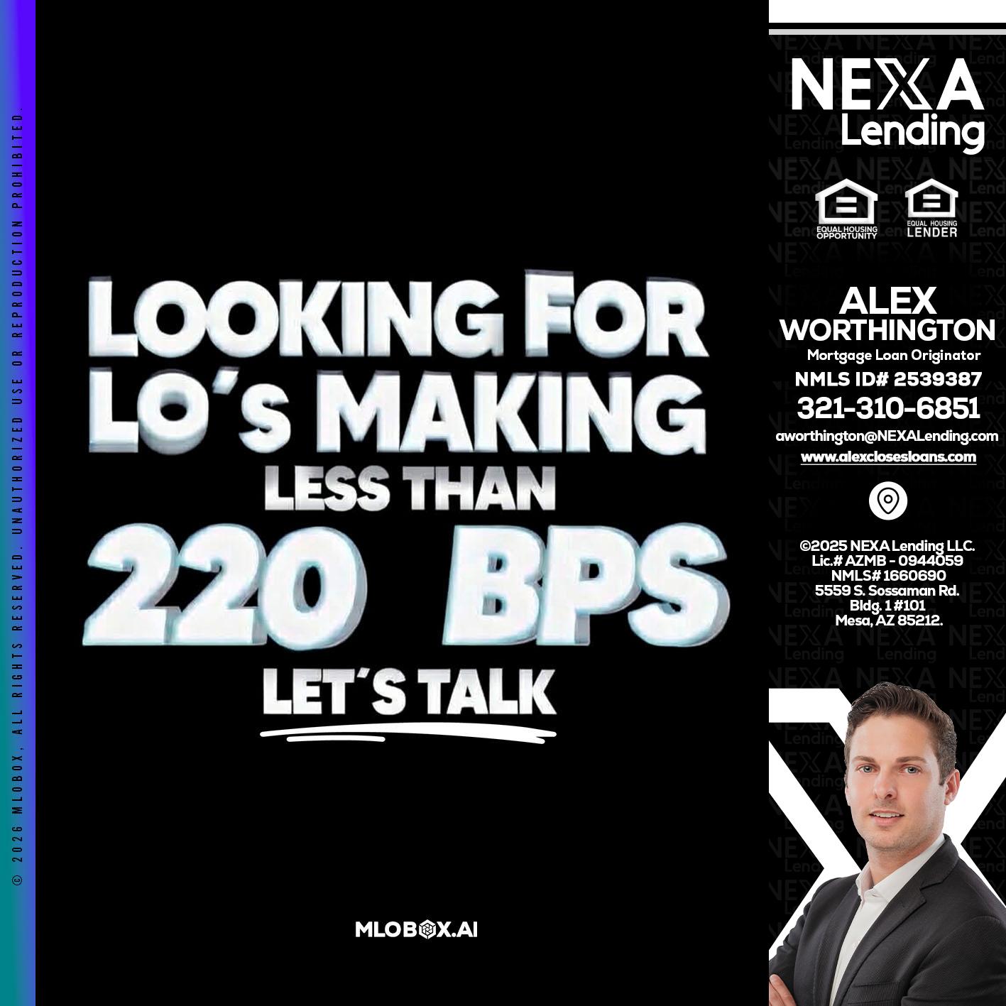 LOOKING FOR - Alex Worthington -Mortgage Loan Originator