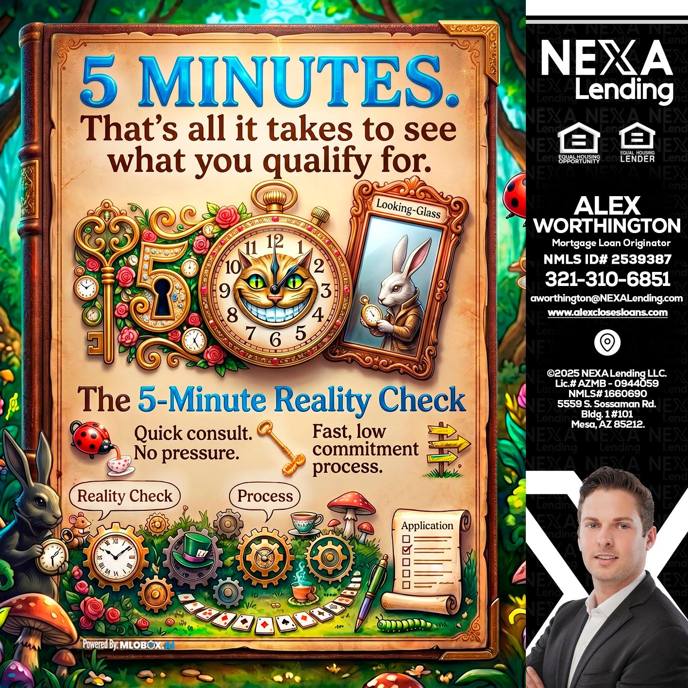 Reality Check! - Alex Worthington -Mortgage Loan Originator