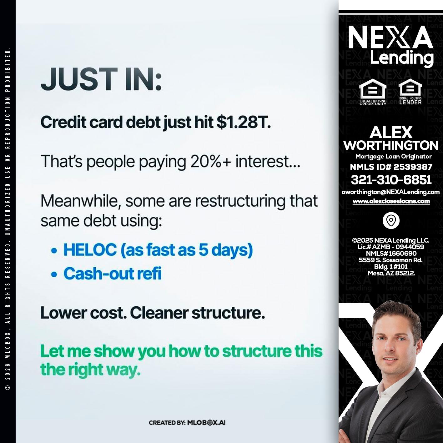 JUST IN - Alex Worthington -Mortgage Loan Originator