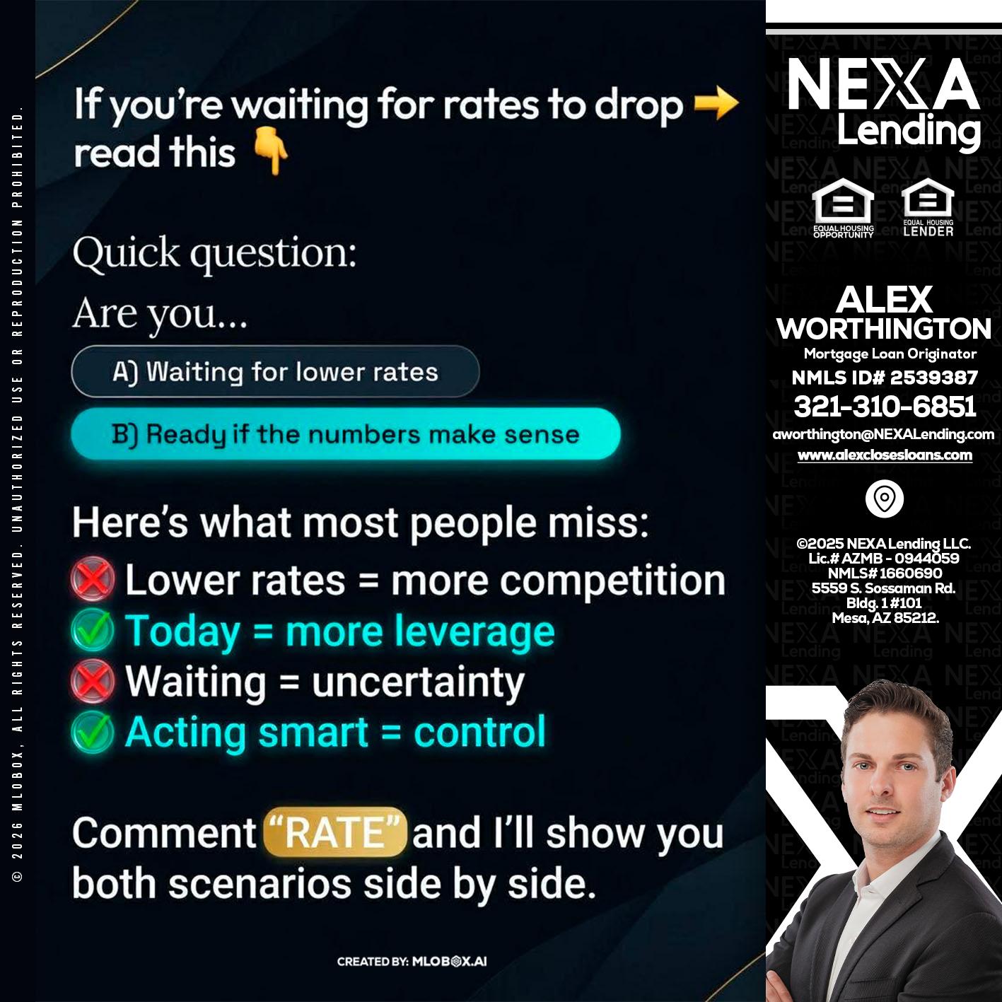 IF YOU ARE - Alex Worthington -Mortgage Loan Originator