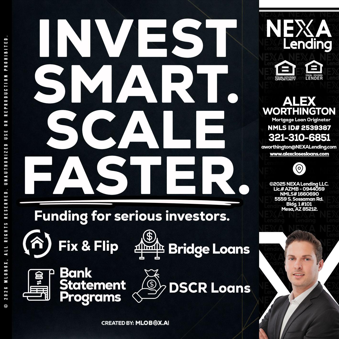 INVEST SMART - Alex Worthington -Mortgage Loan Originator