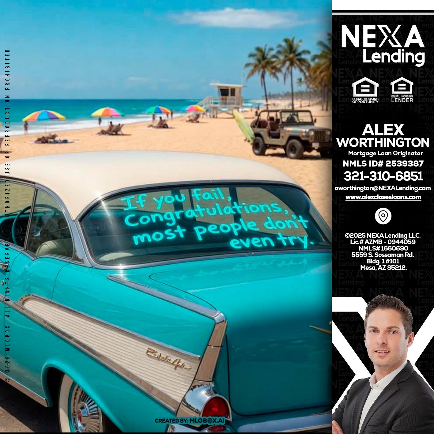 if you - Alex Worthington -Mortgage Loan Originator