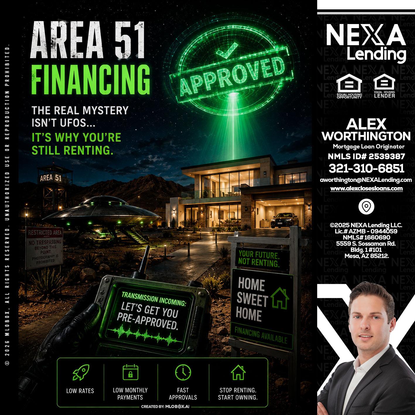 AREA 51 - Alex Worthington -Mortgage Loan Originator