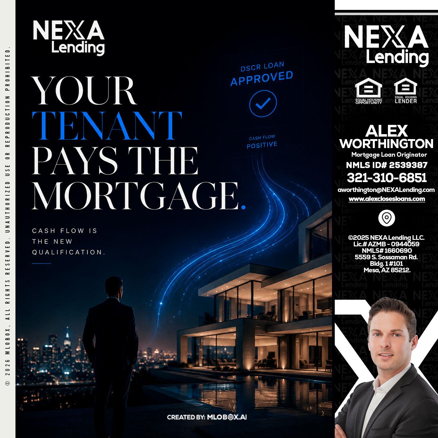 DSCR LOANS - Alex Worthington -Mortgage Loan Originator
