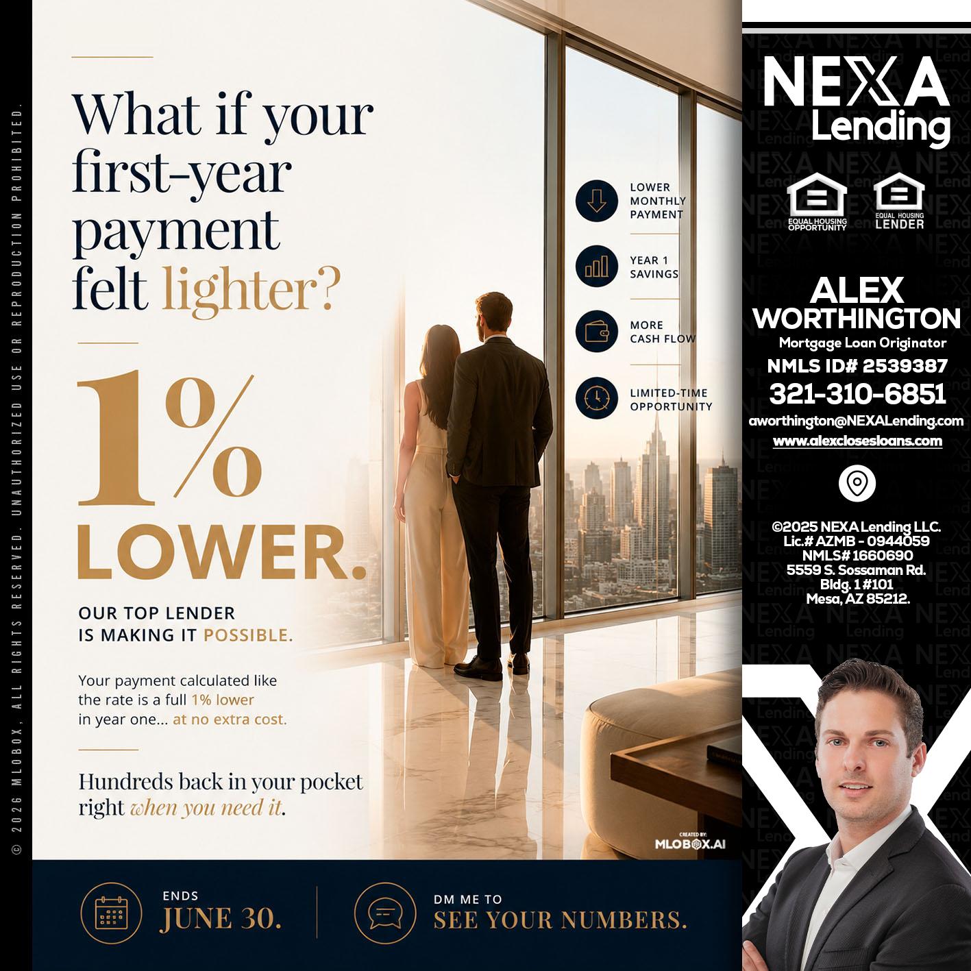 1% lower - Alex Worthington -Mortgage Loan Originator