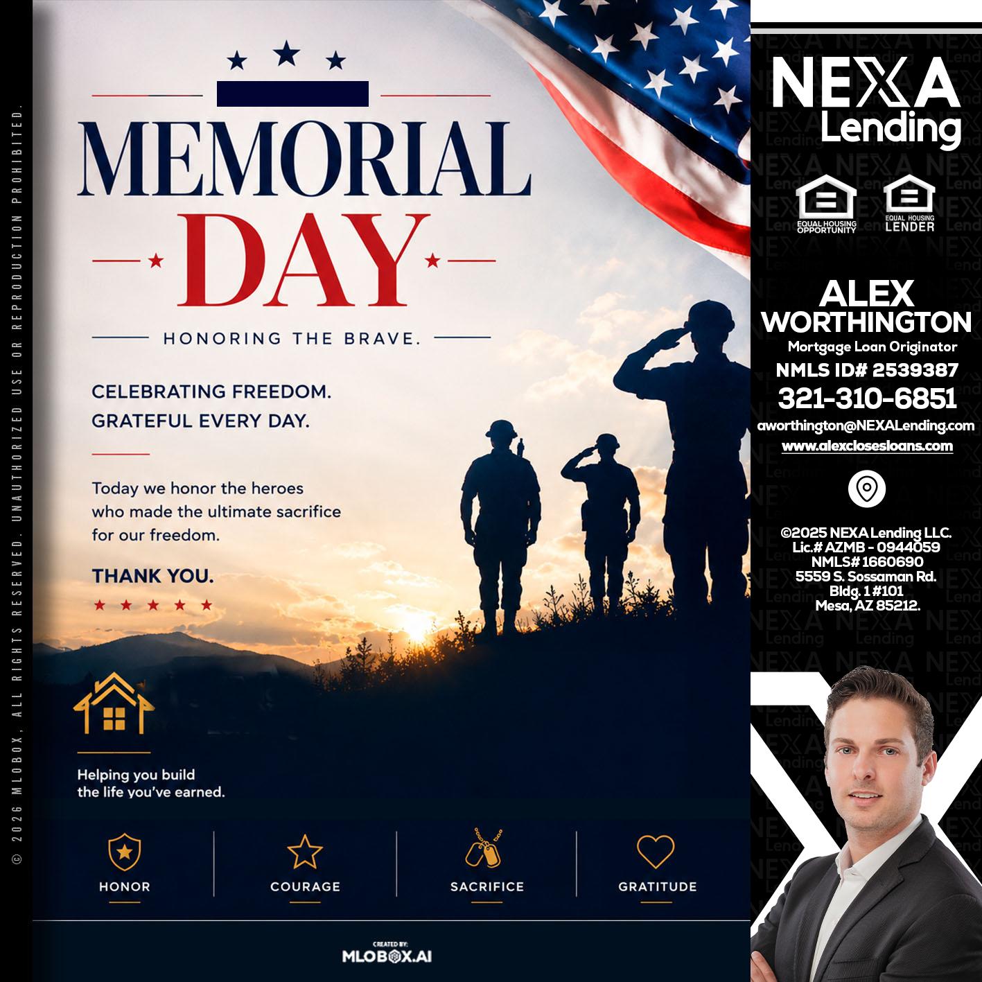 MEMORIAL DAY - Alex Worthington -Mortgage Loan Originator